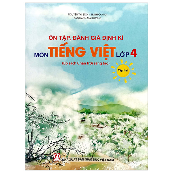 Bo
						
										
										On Tap, Danh Gia Dinh Ki Mon Tieng Viet Lop 4 - Tap 2 (Chan Troi) (Chuan)