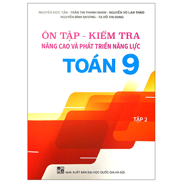 Bo
						
										
										On Tap - Kiem Tra - Nang Cao Va Phat Trien Nang Luc Toan 9 - Tap 2