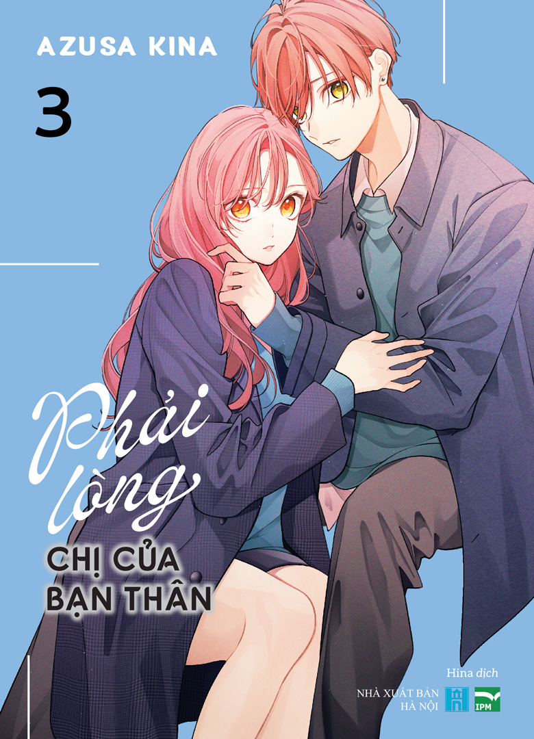 Bộ Phải Lòng Chị Của Bạn Thân - Tập 3 - Ảnh 2