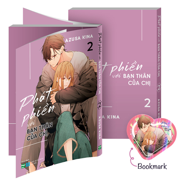 Bộ Phát Phiền Với Bạn Thân Của Chị - Tập 2 - Bản Đặc Biệt - Tặng Kèm Bookmark