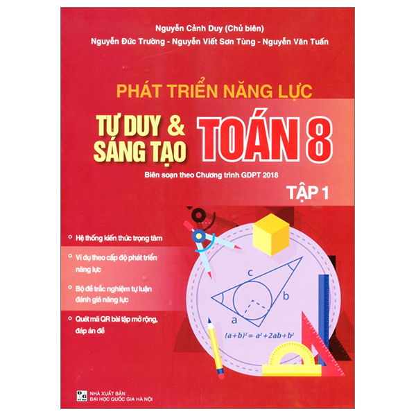 Bo
						
										
										Phat Trien Nang Luc Tu Duy Va Sang Tao Toan 8 - Tap 1 (Bien Soan Theo Chuong Trinh Giao Duc Pho Thong 2018)