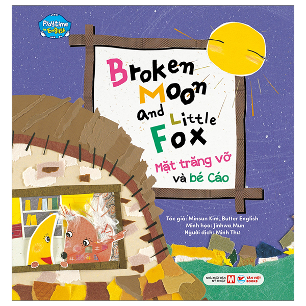 Bo
						
										
										Playtime In English - Level 2 - Broken Moon And Little Fox - Mat Trang Vo Va Be Cao