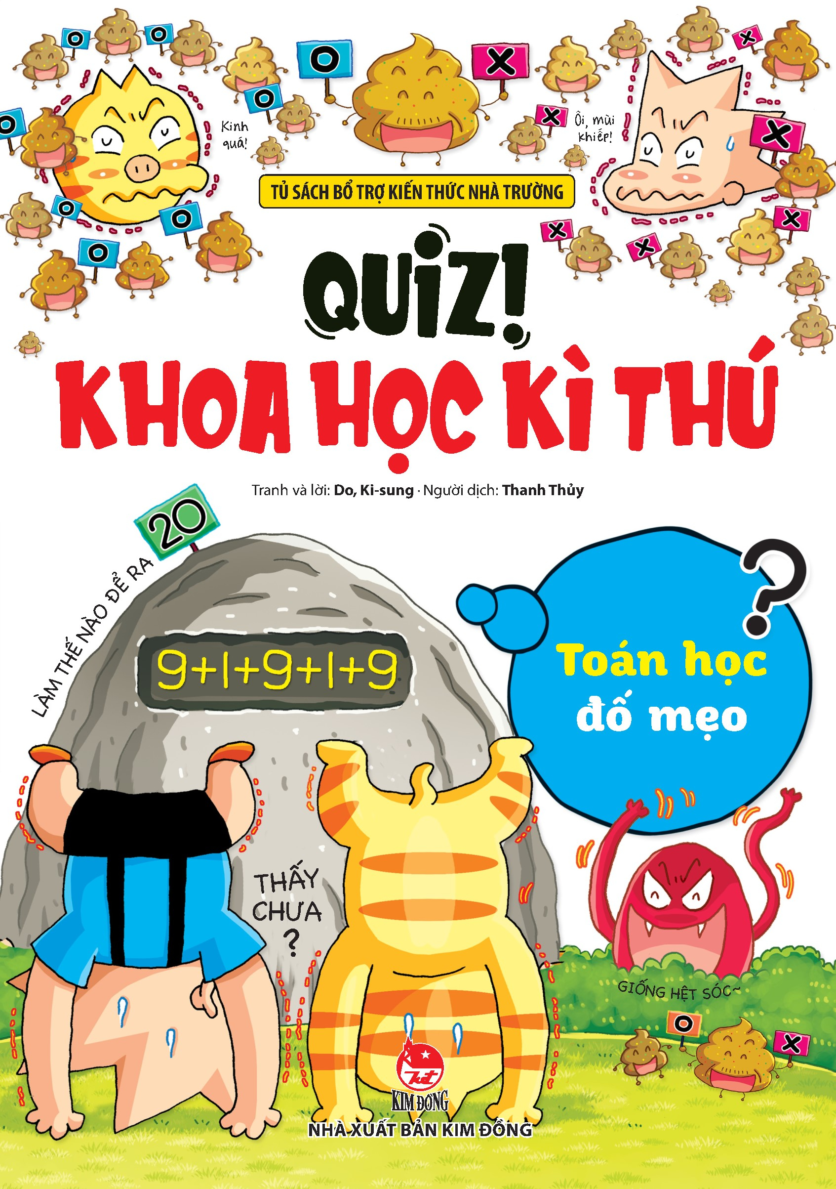 Bộ Quiz! Khoa Học Kì Thú - Toán Học Đố Mẹo - Ảnh 2