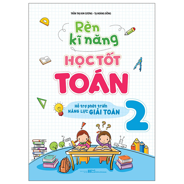 Bộ Rèn Kĩ Năng Học Tốt Toán 6 - Hỗ Trợ Phát Triển Năng Lực Giải Toán (Tái Bản 2026) - Ảnh 7