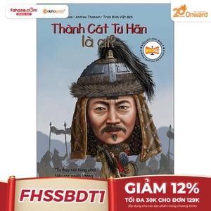 bộ sách chân dung - thành cát tư hãn là ai (tái bản 2022)