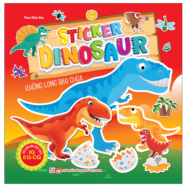 Bộ Sách Dán Hình Phát Triển IQ- EQ-CQ - Sticker Dinosaur - Khủng Long Ba Sừng - Ảnh 3
