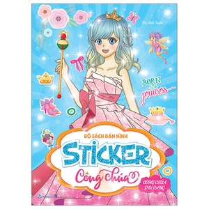 bộ sách dán hình - sticker công chúa - công chúa dịu dàng