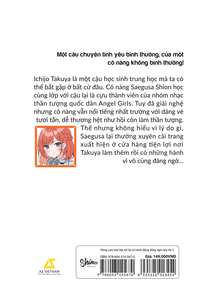 Bộ [Sách Đồng Giá 50K] Nàng Cựu Idol Lớp Tôi Lại Có Hành Động Đáng Ngờ Nữa Rồi - Tập 1 - Ảnh 3