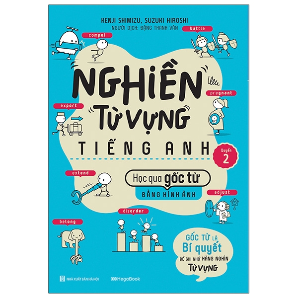 bộ sách nghiền từ vựng tiếng anh - học qua gốc từ bằng hình ảnh - gốc từ là bí quyết để ghi nhớ hàng nghìn từ vựng (bộ 2 quyển) - Ảnh 3
