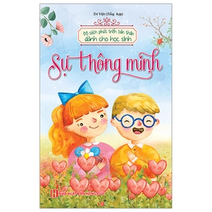 bộ sách phát triển bản thân dành cho học sinh - sự thông minh