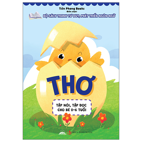 Bộ Sách Tranh Tư Duy, Phát Triển Ngôn Ngữ - Tập Nói, Tập Đọc Cho Bé 0-6 Tuổi - Thơ