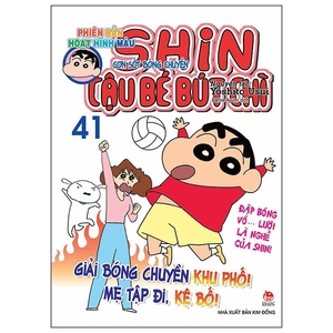 bộ shin - cậu bé bút chì - phiên bản hoạt hình màu - tập 41 (tái bản 2019)
