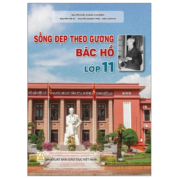 Bộ Sống Đẹp Theo Gương Bác Hồ - Lớp 12 - Ảnh 12