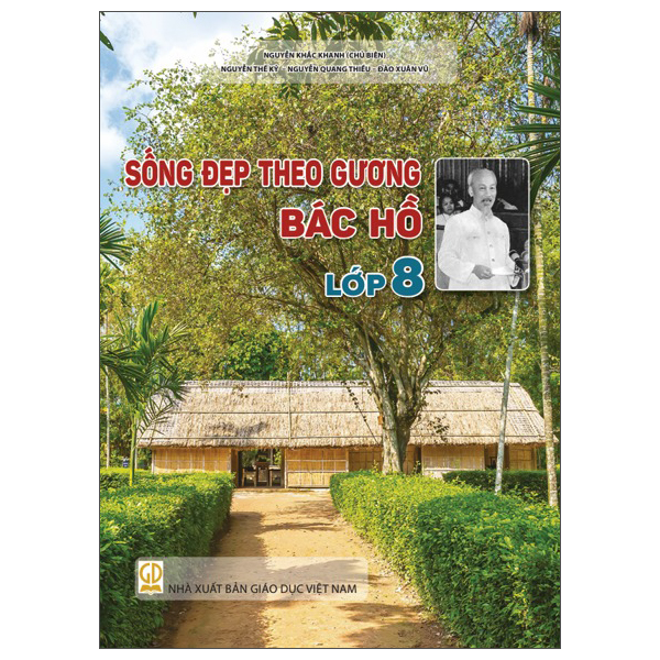 Bộ Sống Đẹp Theo Gương Bác Hồ - Lớp 12 - Ảnh 9