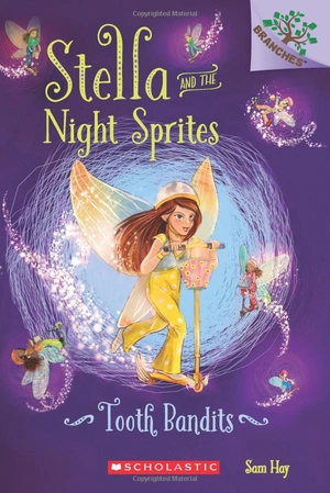 bộ stella and the night sprites #2: tooth bandits - Ảnh 3