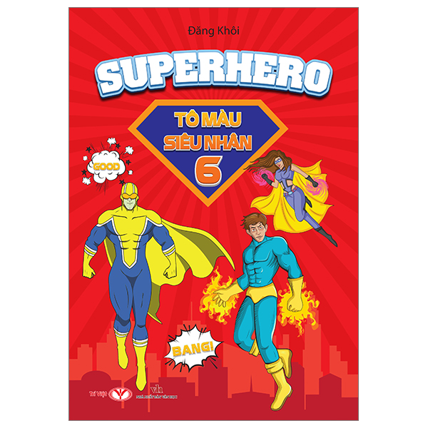 Bo
						
										
										Superhero - To Mau Sieu Nhan - Tap 6