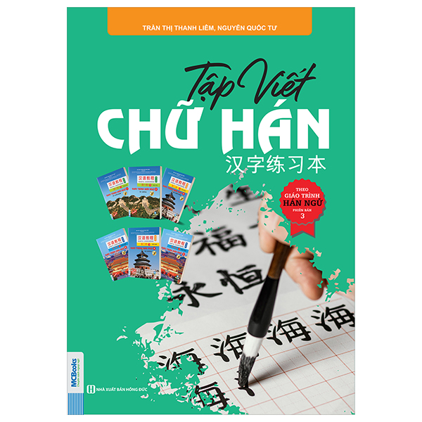 Bo
						
										
										Tap Viet - Chu Han Theo Giao Trinh Han Ngu Phien Ban 3