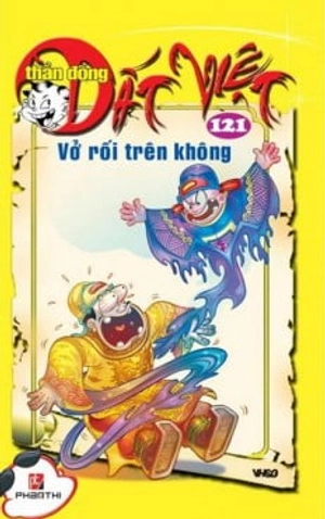 bộ thần đồng đất việt - tập 121 - vở rối trên không