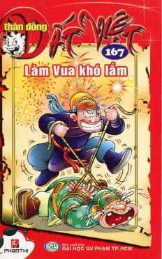 bộ thần đồng đất việt - tập 167 - làm vua khó lắm - Ảnh 2