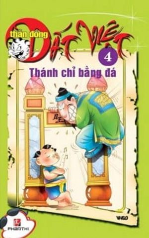 bộ thần đồng đất việt - tập 4 - thánh chỉ bằng đá