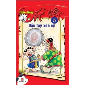bộ thần đồng đất việt - tập 5 - dấu tay xóa nợ