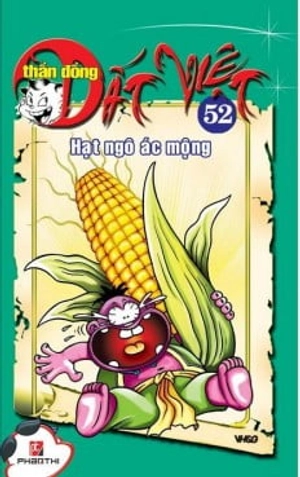 bộ thần đồng đất việt - tập 52 - hạt ngô ác mộng