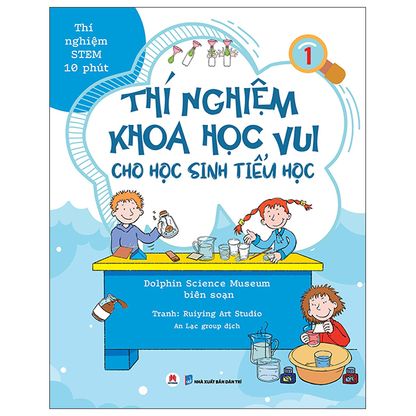 Bộ Thí Nghiệm Stem 10 Phút - Thí Nghiệm Khoa Học Vui Cho Học Sinh Tiểu Học - Tập 4 - Ảnh 2
