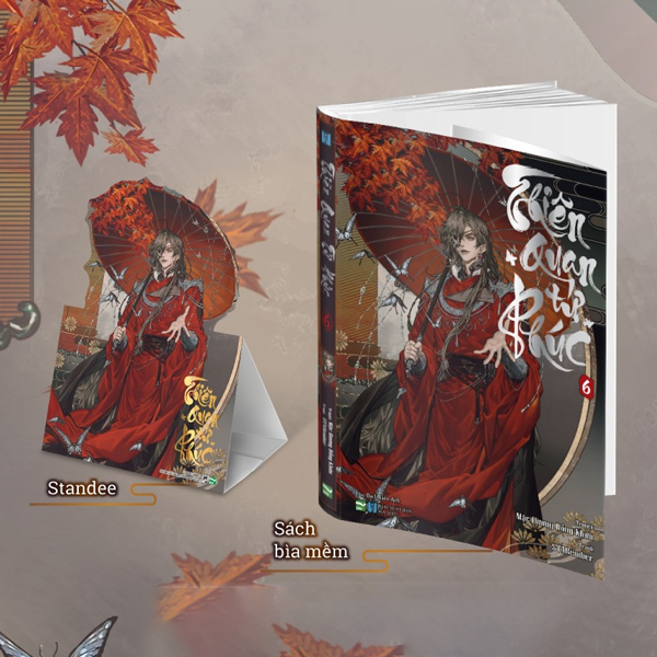 Bộ Thiên Quan Tứ Phúc - Tập 6 - Bản Đặc Biệt - Tặng Kèm Standee Giấy