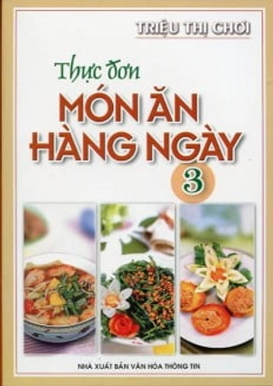 bộ thực đơn món ăn hàng ngày -tập3