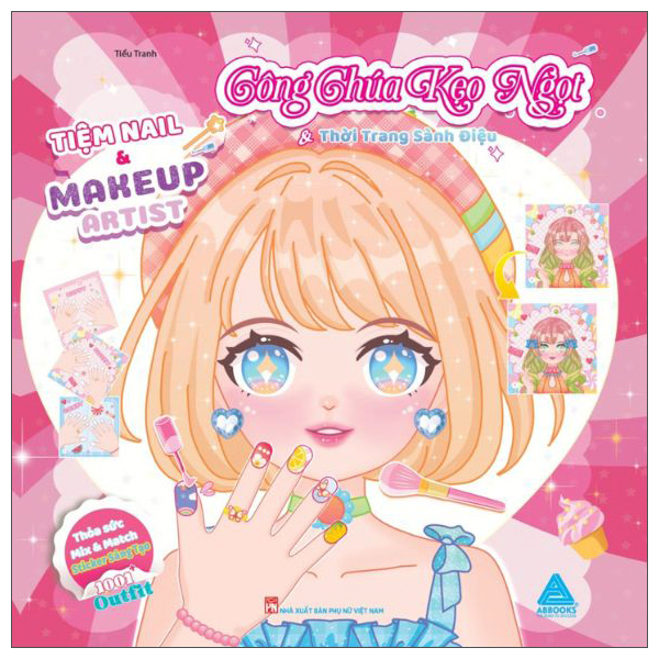 Bộ Tiệm Nail Và Makeup Artist - Công Chúa Kẹo Ngọt Và Thời Trang Sành Điệu