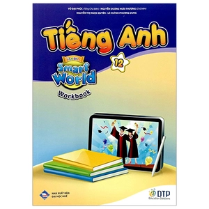 bộ tiếng anh 12 i-learn smart world - workbook (chuẩn)