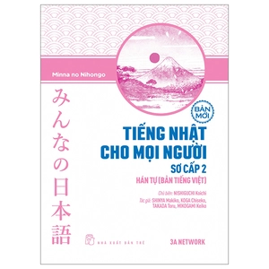 bộ tiếng nhật cho mọi người - sơ cấp 2 - hán tự - bản tiếng việt (bản mới) (tái bản 2023)