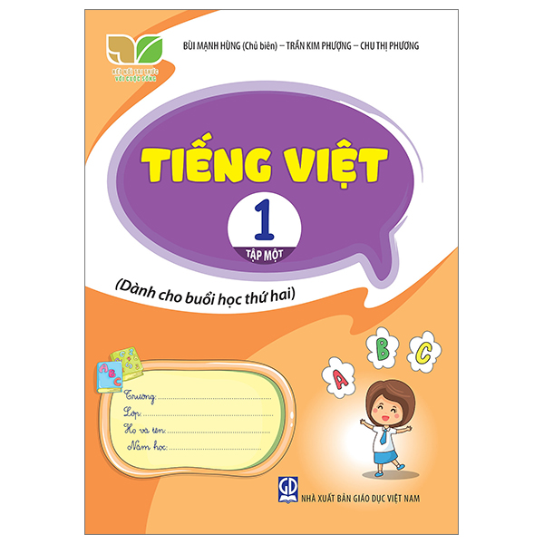 Bo
						
										
										Tieng Viet 1 - Tap 1 (Ket Noi) (Danh Cho Buoi Hoc Thu Hai)