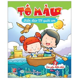 bộ tô màu biển đảo tổ quốc em 3 - em yêu biển đảo