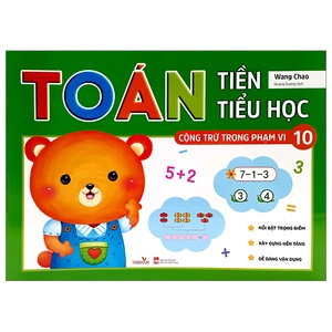 bộ toán tiền tiểu học - cộng trừ trong phạm vi 10 (tái bản 2023)