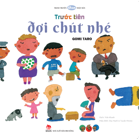 Bộ Tranh Truyện Ehon Nhật Bản - Trước Tiên Đợi Chút Nhé - Ảnh 2