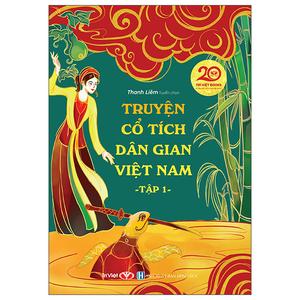 Bộ Truyện Cổ Tích Dân Gian Việt Nam - Tập 2 - Ảnh 2