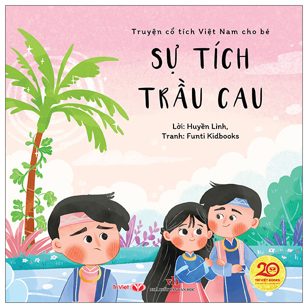Bộ Truyện Cổ Tích Việt Nam Cho Bé - Cây Tre Trăm Đốt - Ảnh 10