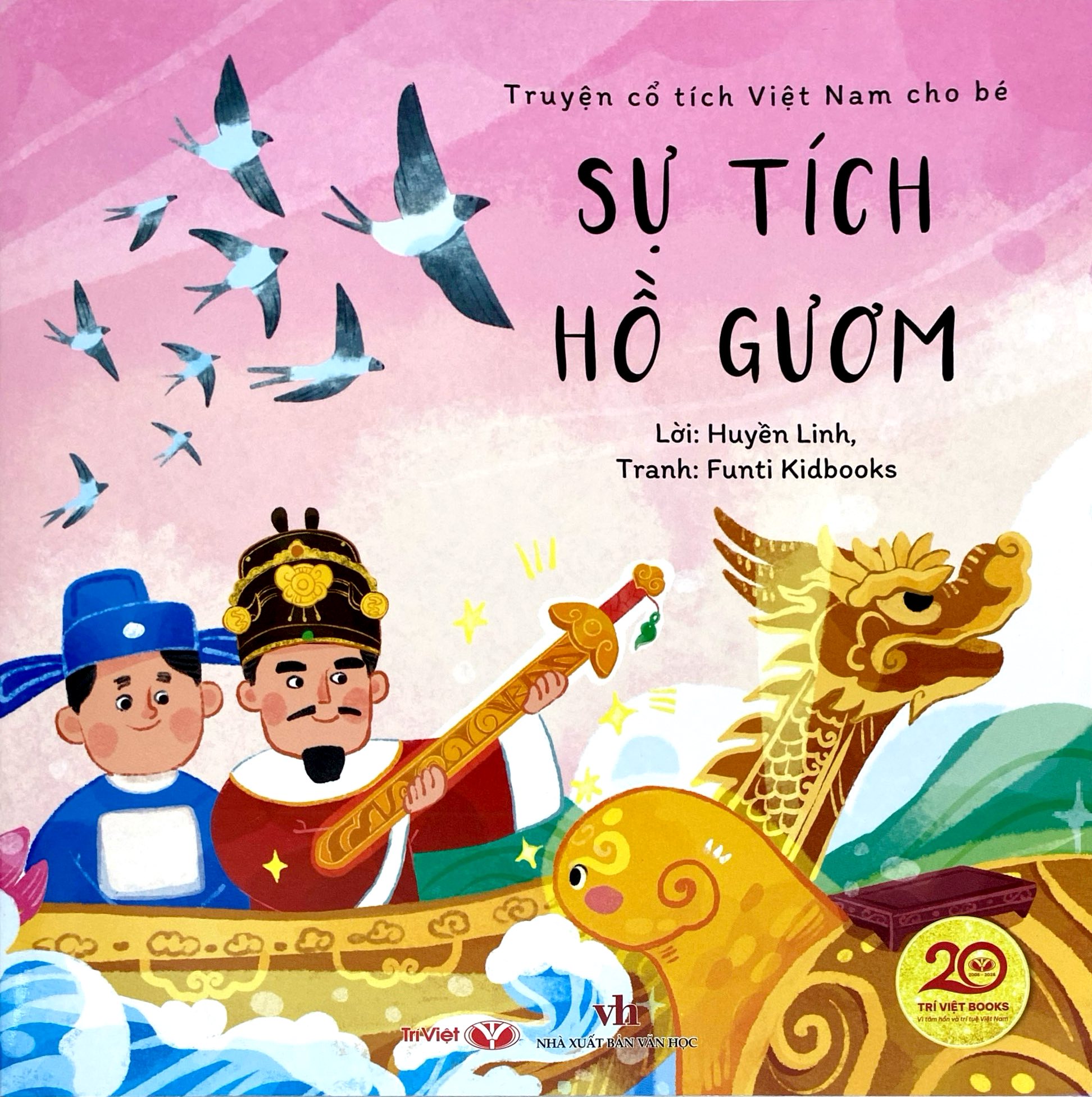 Bộ Truyện Cổ Tích Việt Nam Cho Bé - Sự Tích Hồ Gươm - Ảnh 2