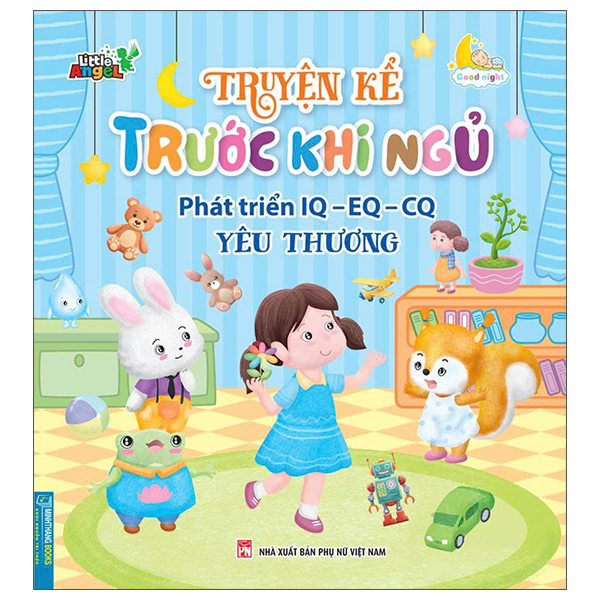 Bộ Truyện Kể Trước Khi Ngủ - Phát Triển IQ-EQ-CQ - Yêu Thương