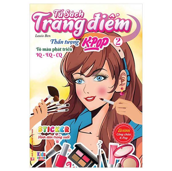 Bo
						
										
										Tu Sach Trang Diem - Than Tuong K-Pop - Tap 2 - Sticker Hinh Dan Trong Suot