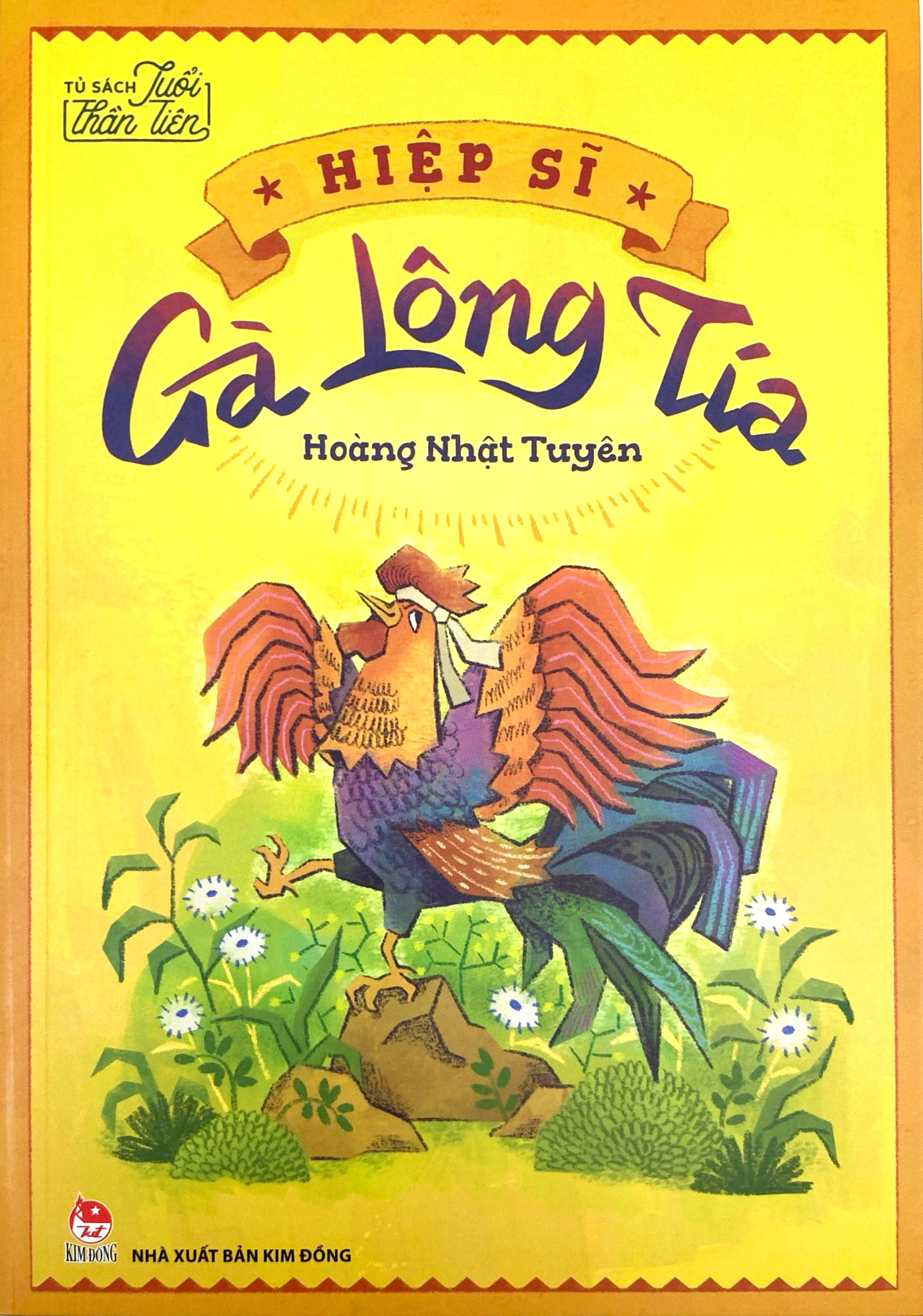 Bộ Tủ Sách Tuổi Thần Tiên - Hiệp Sĩ Gà Lông Tía - Ảnh 3