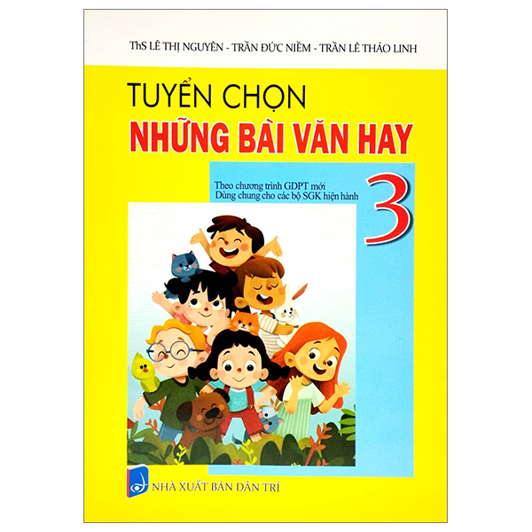 Bo
						
										
										Tuyen Chon Nhung Bai Van Hay 3 (Theo Chuong Trinh Giao Duc Pho Thong Moi)
