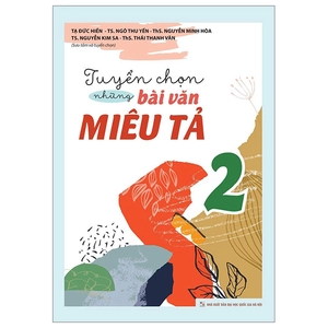 bộ tuyển chọn những bài văn miêu tả 2