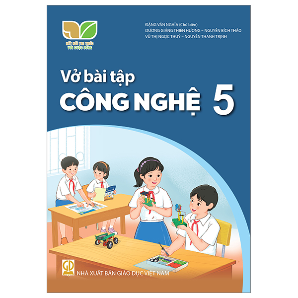 Bộ Vở Bài Tập Công Nghệ 5 (Tích Hợp Phát Triển Năng Lực Số) (Phiên Bản 2026) - Ảnh 2