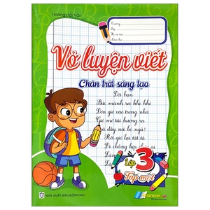 bộ vở luyện viết lớp 3 - tập 1 (chân trời sáng tạo)