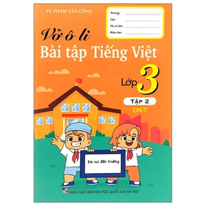 bộ vở ô li bài tập tiếng việt 3 - tập 2 (ch-t)