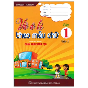 bộ vở ô li theo mẫu chữ 1 - tập 2 (bám sát sgk chân trời sáng tạo)