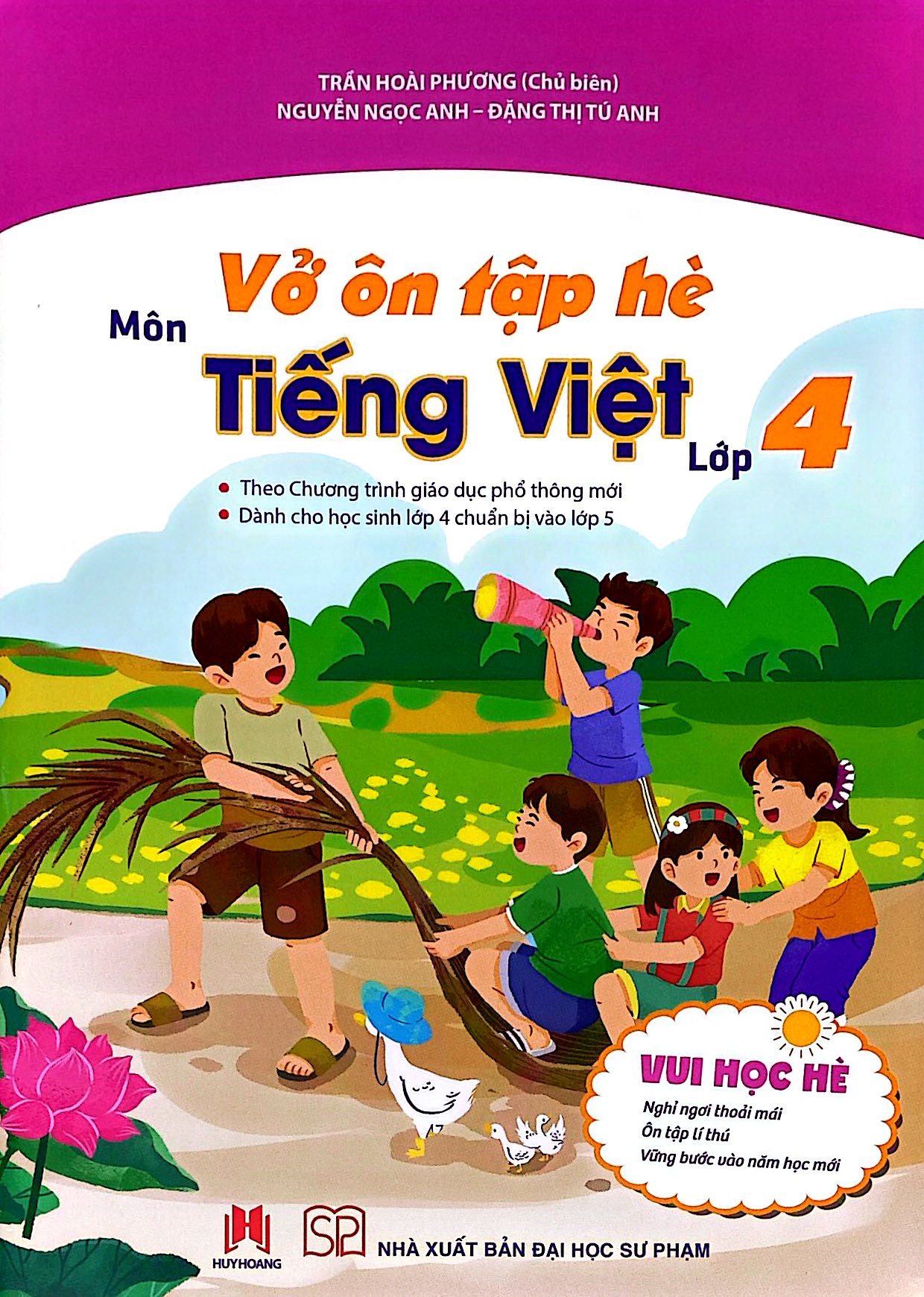 Bộ Vở Ôn Tập Hè Môn Tiếng Việt - Lớp 4 - Ảnh 2
