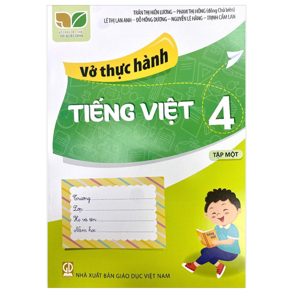 Bo
						
										
										Vo Thuc Hanh Tieng Viet Lop 4 Tap 1 (Ket Noi Tri Thuc Voi Cuoc Song)